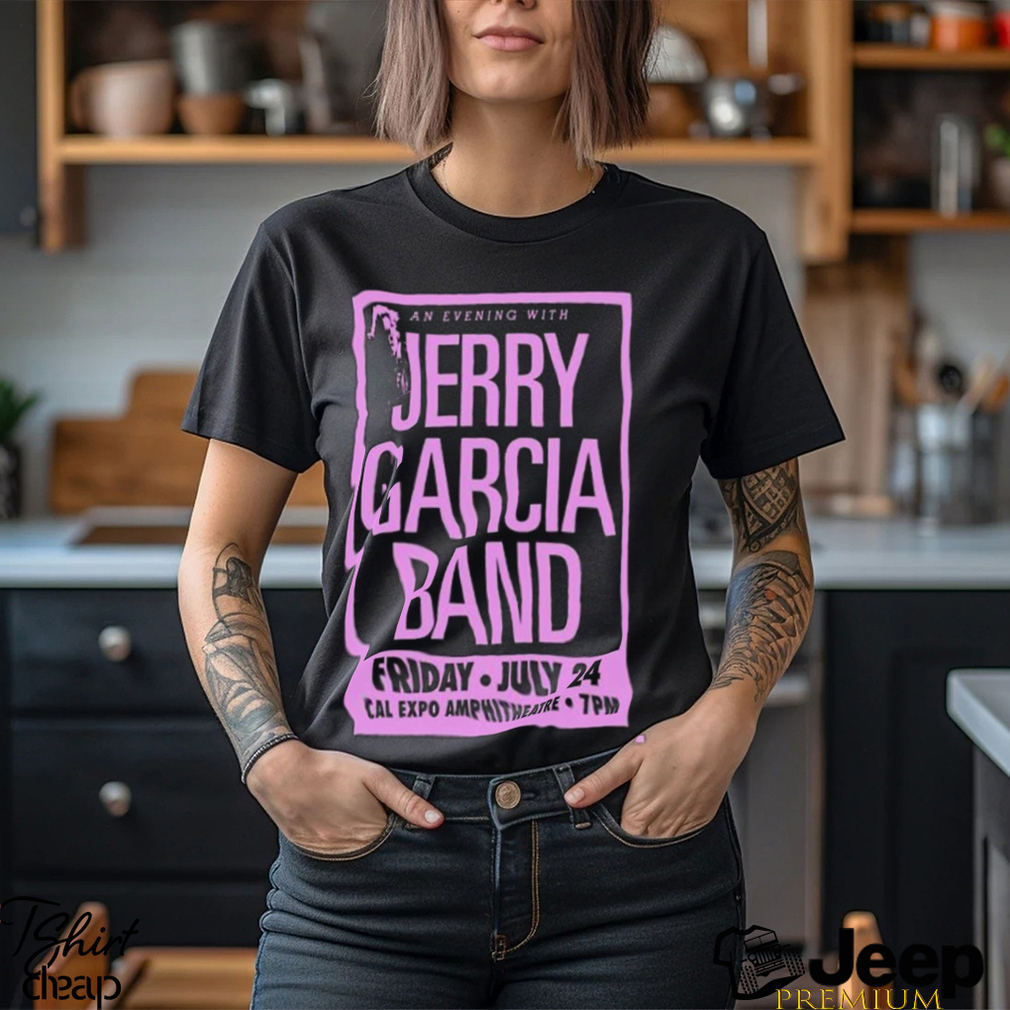 Official Jerry garcia Cal Expo amphitheatre july 24 2023 art poster design t  shirt - teejeep
