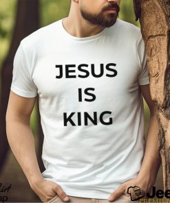 Official Jesus Is King T Shirt