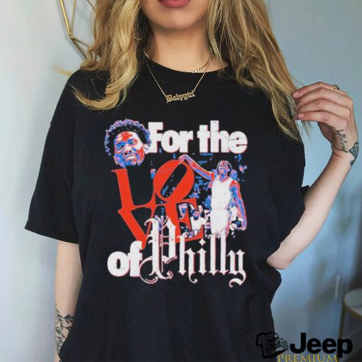 Official Joel Embiid And Tyrese Maxey For The Love Of Philly Shirt