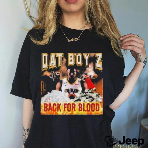 Official Joelvenile dat boy z back for blood t T shirt