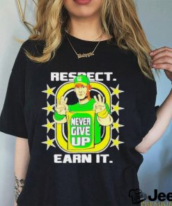 Official Kelly green john cena earn the day respect never give up earn it T shirt