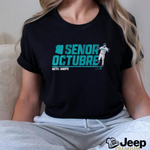 Official Ketel Marte Senor Octubre T Shirt