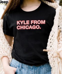 Official Kyle From Chicago Shirt