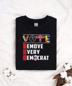 Official LGBT Vote Remove Every Democrat T shirt