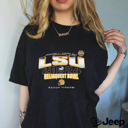 Official LSU Tigers 2024 Reliaquest Bowl Geaux Tigers Shirt