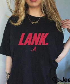 Official Lank Alabama Shirt Let All Naysayers Know shirt