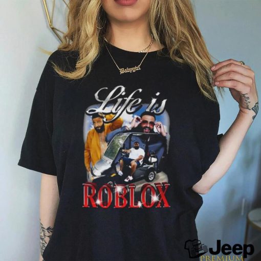 Official Life Is Roblox Dj Khaled shirt