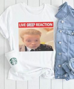 Official Live Greep Reaction shirt