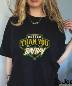 Official MJF & Adam Cole – Better Than You Bay Bay 2 Weeks Only T Shirt