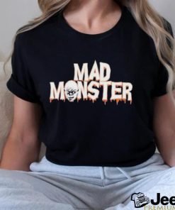 Official Mad Monster shirt