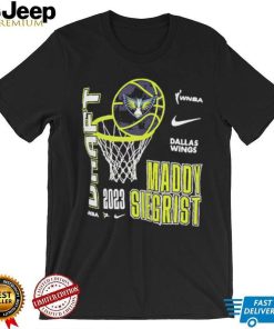 Official Maddy Siegrist Dallas Wings Nike Unisex 2023 Wnba Draft Name Number T Shirt