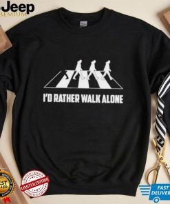 Official Mary I’d Rather Walk Alone Shirt