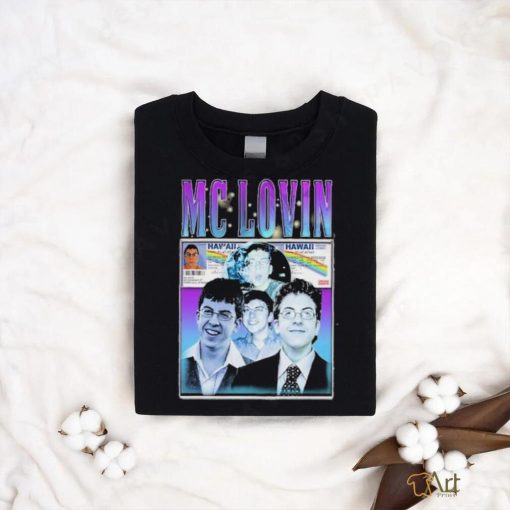 Official Mc lovin shirt