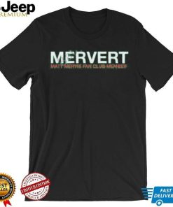 Official Mervert Matt Mervis Fan Club Member Tee Shirt