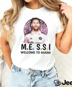 Official Messi Welcome To Miami T Shirt