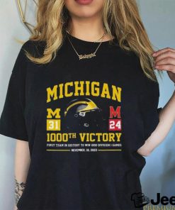 Official Michigan Wolverines 1000th Victory First Team In History To Win 1000 Division 1 Games November 18 2023 T Shirt