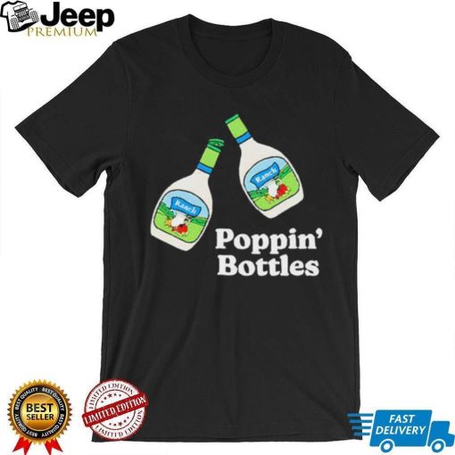 Official Middleclassfancy Poppin’ Bottles Shirt