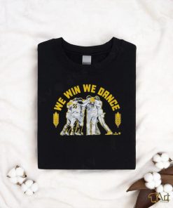 Official Milwaukee Baseball We Win We Dance Shirt