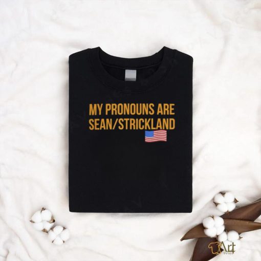 Official My Pronouns Are Sean Strickland American Flag T Shirt