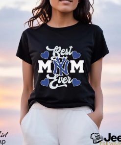 Official New York Yankees Best Mom Ever 2023 shirt