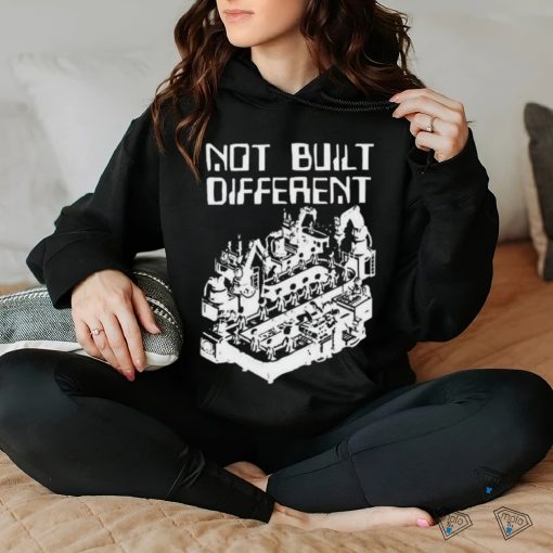 Official Not Built Different t shirt