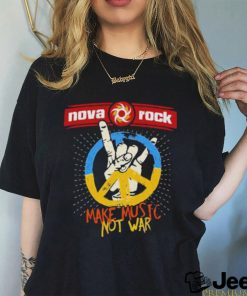 Official Nova Rock Make Music Not War 2023 Shirt