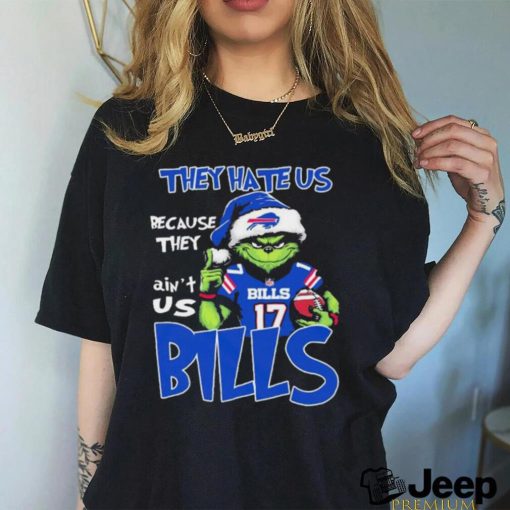 Official Official The Grinch Christmas They Hate Us Because Ain’t Us Buffalo Bills Football Shirt