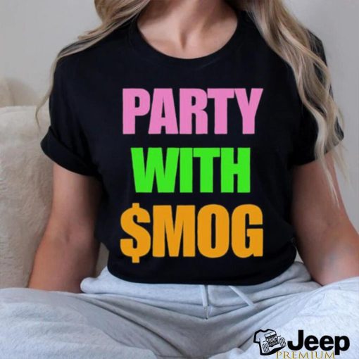 Official Party With $Mog Shirt