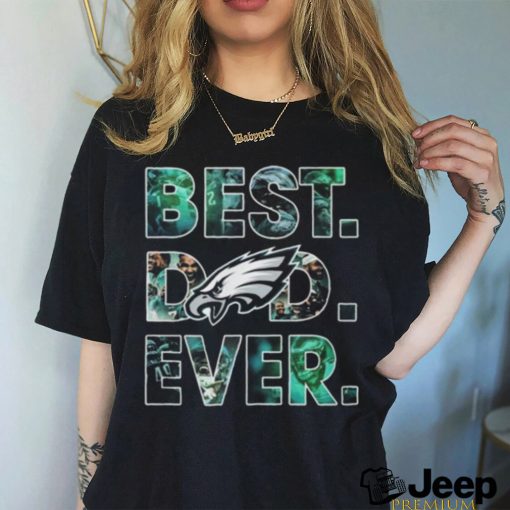 Official Philadelphia Eagles Best Dad Ever 2023 Shirt