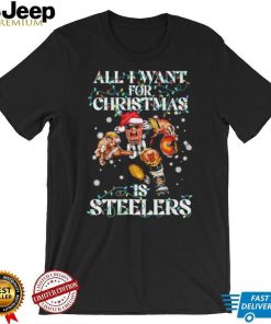 Official Pittsburgh Steelers all I want for christmas is santa mascot shirt