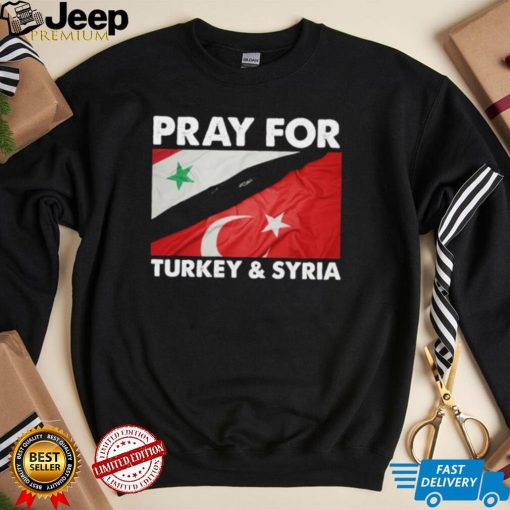 Official Pray for Turkey and Syria T Shirt