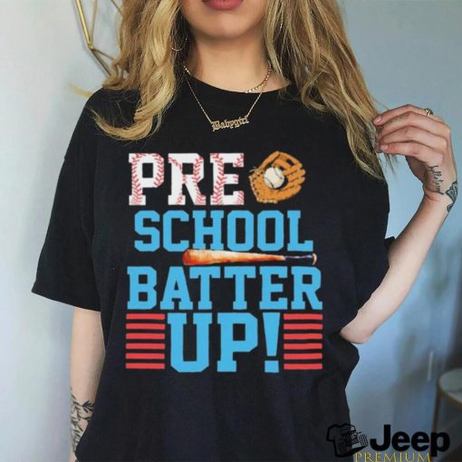 Official Pre school batter up 2023 shirt