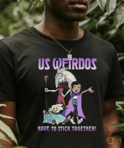 Official Product us Weirdos Have To Stick Together T Shirt The Owl House shirt