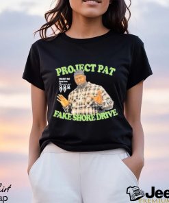 Official Project Pat Fake Shore Drive shirt