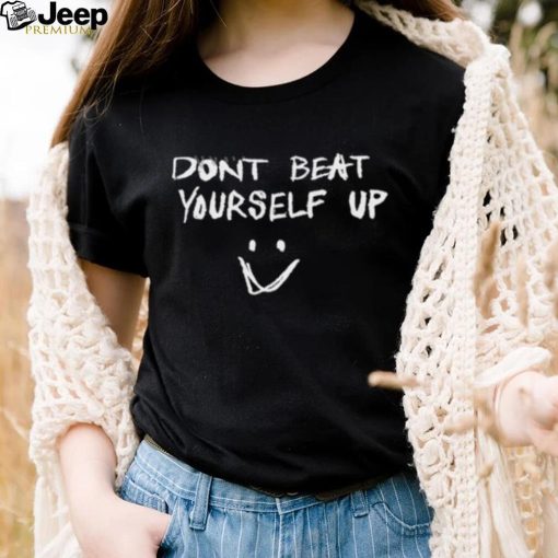 Official Scheme Dont Beat Yourself Up Shirt