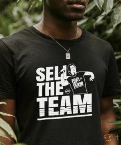 Official Sell The Team Gores T Shirt