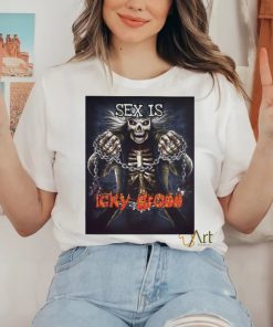 Official Sex Is Icky Gross Shirt