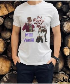 Official She Wonkin’ On My Willy Till I Milli Vanilli Shirt