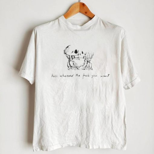 Official Skeleton Kiss Whoever The Fuck You Want Shirt