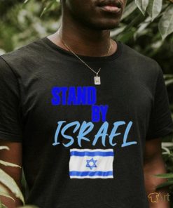 Official Stand By Israel Shirt