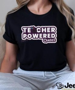 Official Teacher Powered Quizizz Tee Shirt