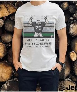 Official Tecmo bowl qb sack raiders howie long shirt