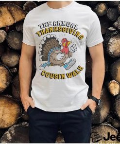 Official The Annual Thanksgiving Cousin Walk T Shirt