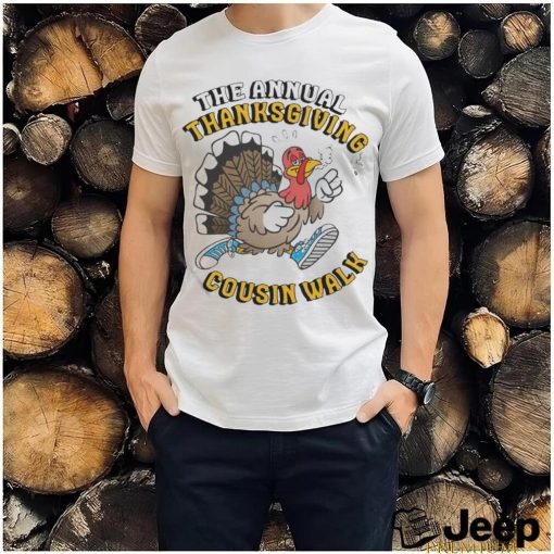 Official The Annual Thanksgiving Cousin Walk T Shirt