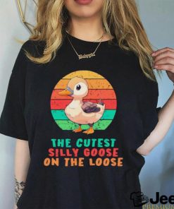 Official The Cutest Silly Goose on the Loose vintage shirt