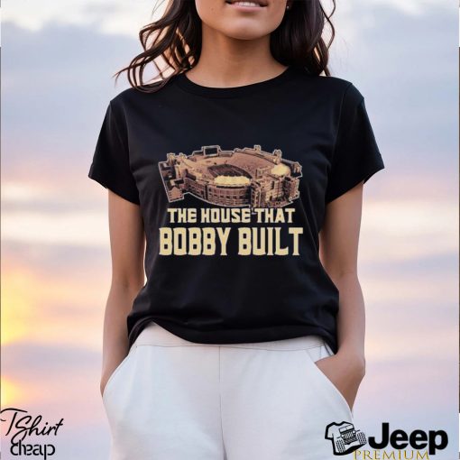 Official The House That Bobby Built FL State shirt