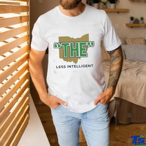 Official The Less Intelligent Gift Shirt