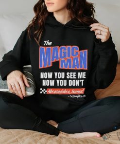 Official The Magic Man Now You See Me Now You Don’t T Shirt