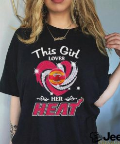 Official This Girl Love Her Heat Miami Heat 2023 Shirt