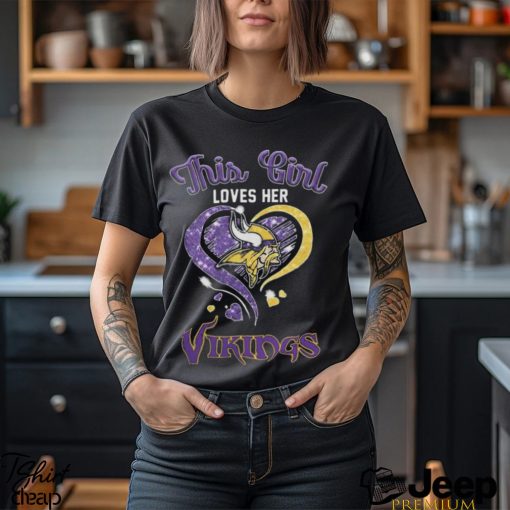 Official This Girl Loves Her Minnesota Vikings Hearts 2023 T shirt